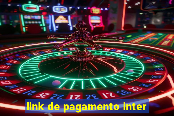 link de pagamento inter